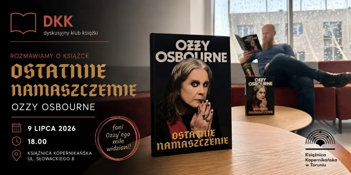 9 lipca: Dyskusja o książce 'Ostatnie namaszczenie' Ozzy'ego Osbourne'a w Książnicy