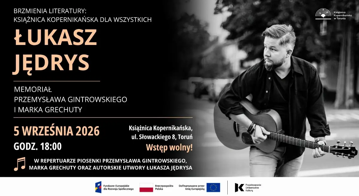 Łukasz Jędrys wystąpi podczas memoriału Przemysława Gintrowskiego i Jacka Kaczmarskiego