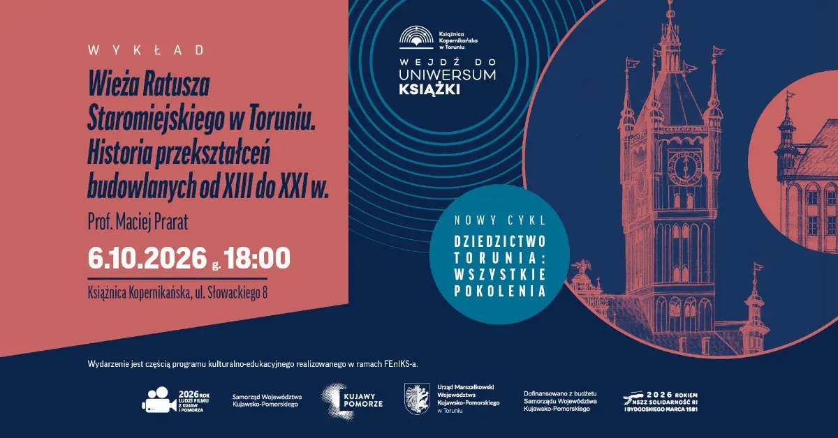 Wykład o historii Wieży Ratusza Staromiejskiego w Toruniu