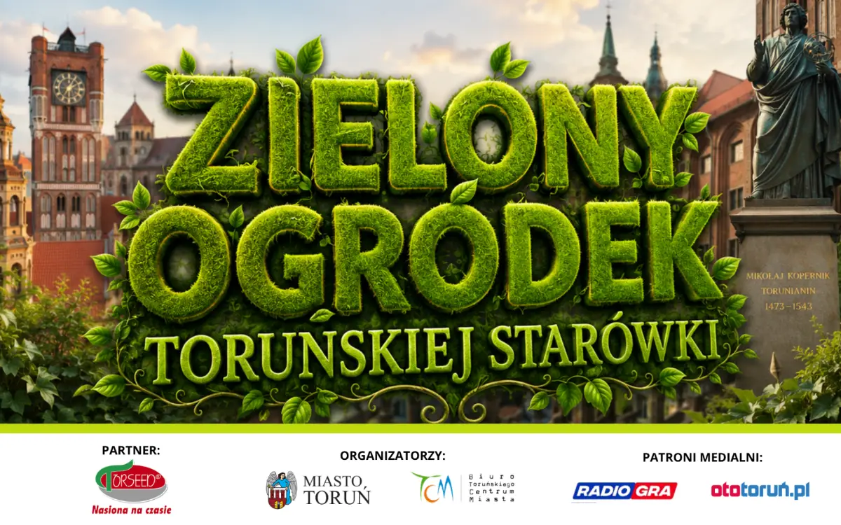 Głosowanie w konkursie „Zielony Ogródek Toruńskiej Starówki 2026” rozpoczęte