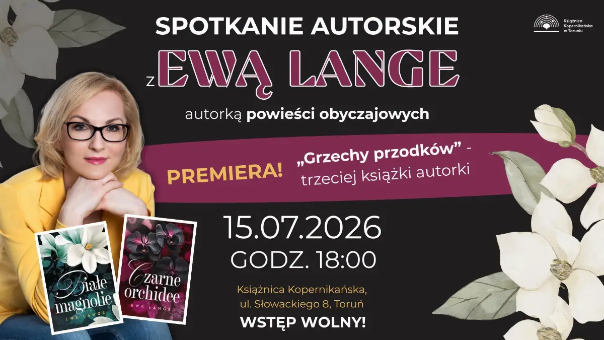 15 lipca: Prezentacja powieści 'Grzechy przodków' Ewy Lange
