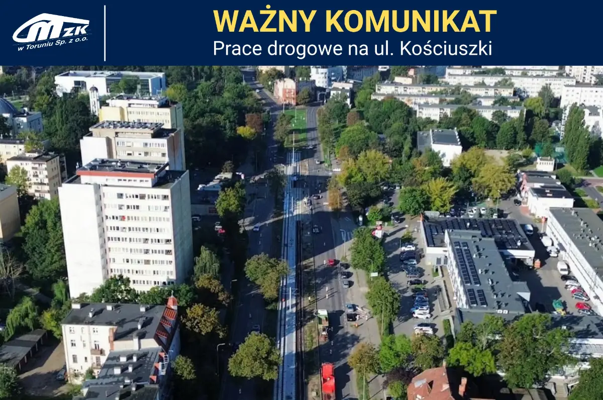 Modernizacja ul. Kościuszki - nowy harmonogram prac i planowane utrudnienia