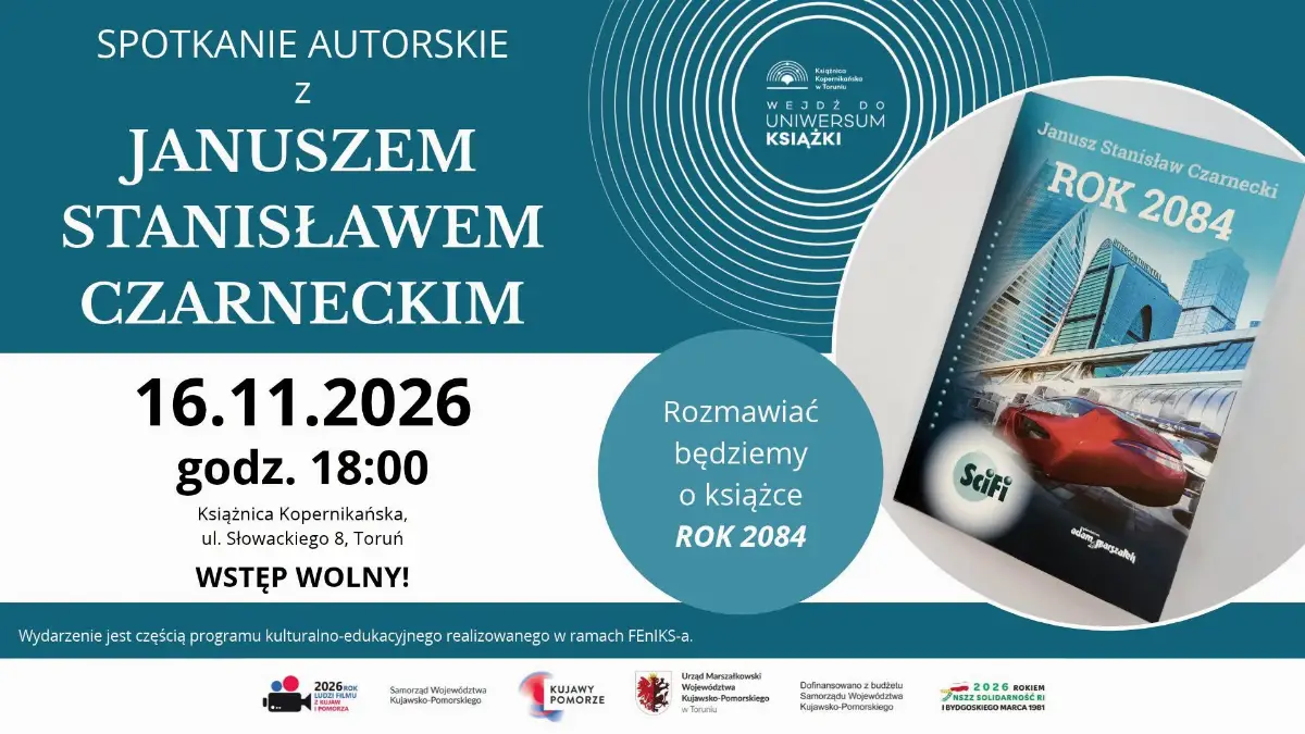 Spotkanie z Januszem Stanisławem Czarneckim: Rok 2084
